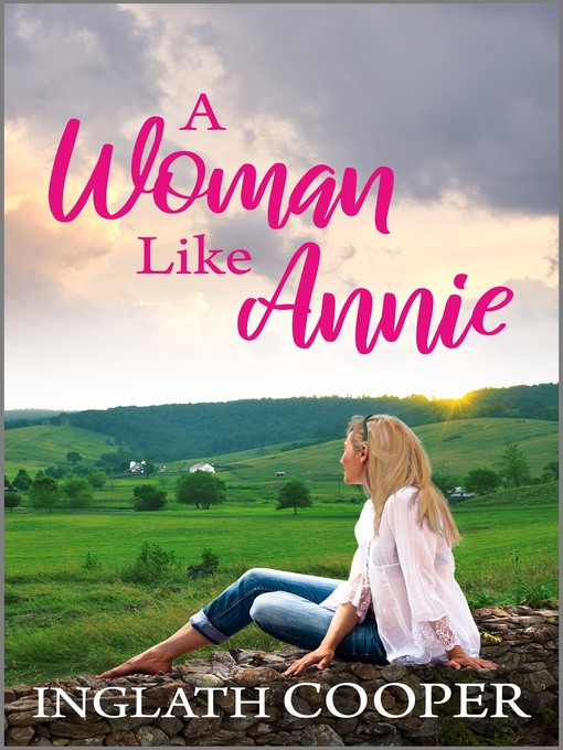 Title details for A Woman Like Annie by Inglath Cooper - Wait list